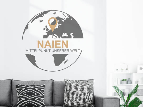 Wandtattoo Naien - Mittelpunkt unserer Welt mit Pin im Globus