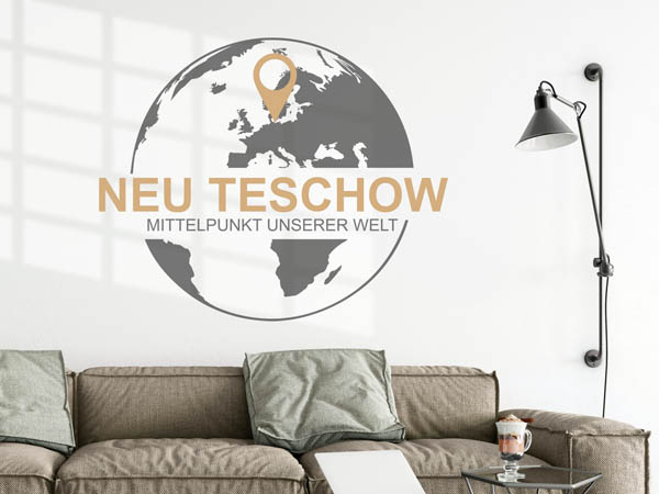 Wandtattoo Neu Teschow - Mittelpunkt unserer Welt mit Pin im Globus