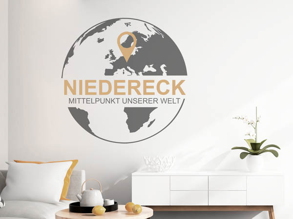Wandtattoo Niedereck - Mittelpunkt unserer Welt mit Pin im Globus