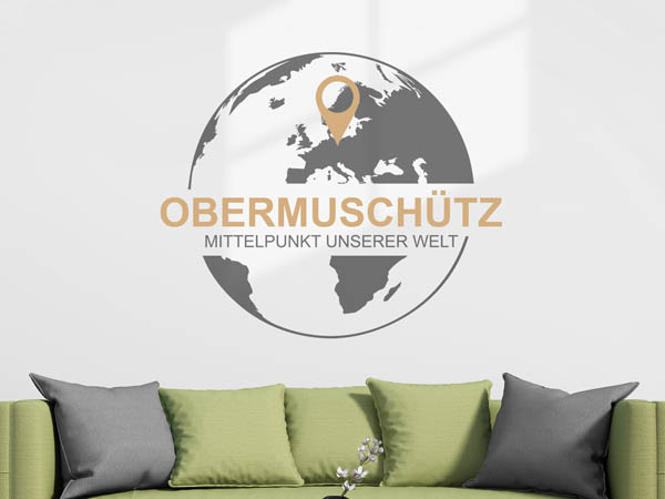Wandtattoo Obermuschütz - Mittelpunkt unserer Welt mit Pin im Globus