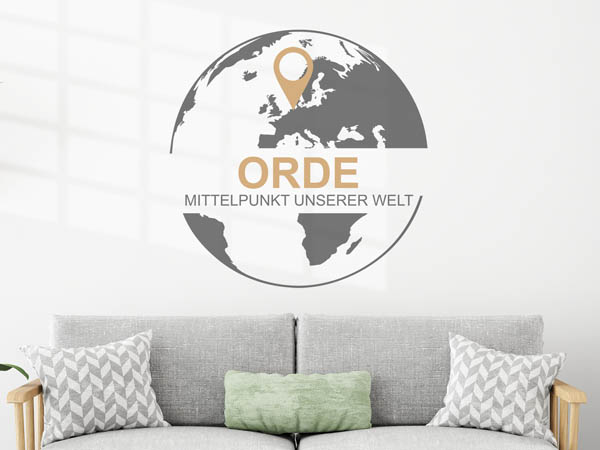 Wandtattoo Orde - Mittelpunkt unserer Welt mit Pin im Globus