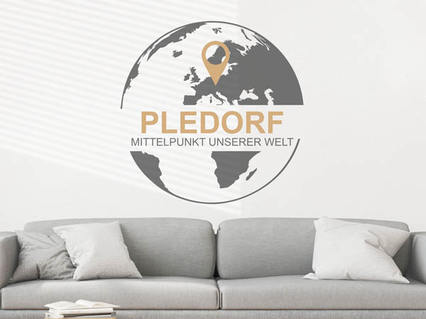 Wandtattoo Pledorf - Mittelpunkt unserer Welt mit Pin im Globus