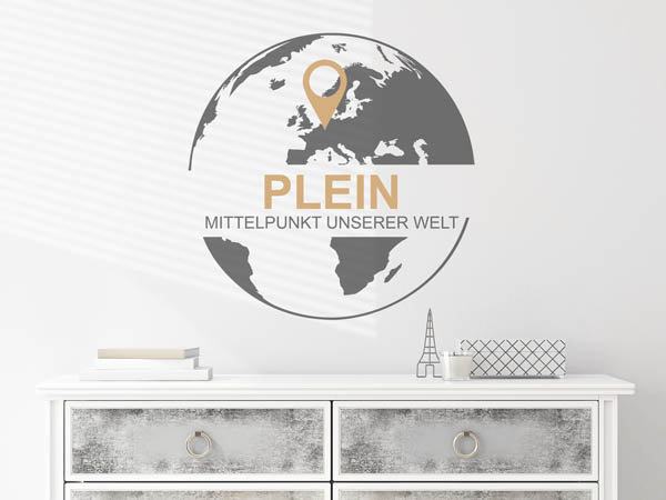 Wandtattoo Plein - Mittelpunkt unserer Welt mit Pin im Globus