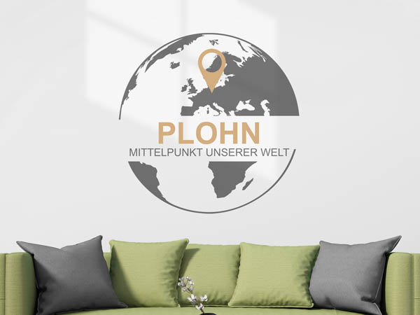 Wandtattoo Plohn - Mittelpunkt unserer Welt mit Pin im Globus