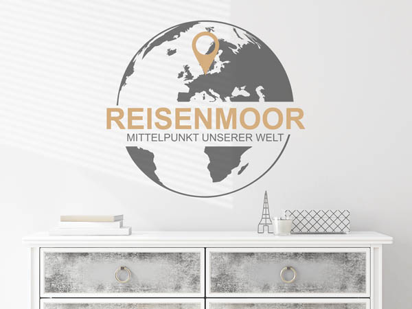 Wandtattoo Reisenmoor - Mittelpunkt unserer Welt mit Pin im Globus