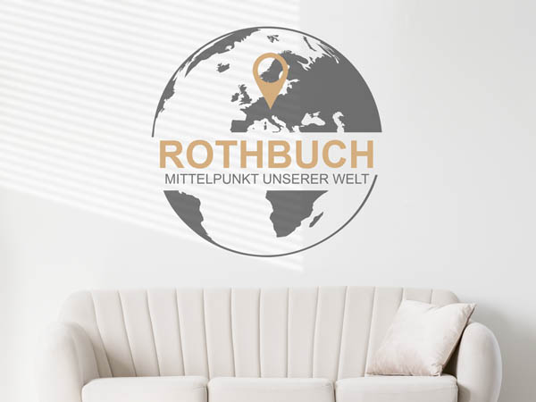 Wandtattoo Rothbuch - Mittelpunkt unserer Welt mit Pin im Globus