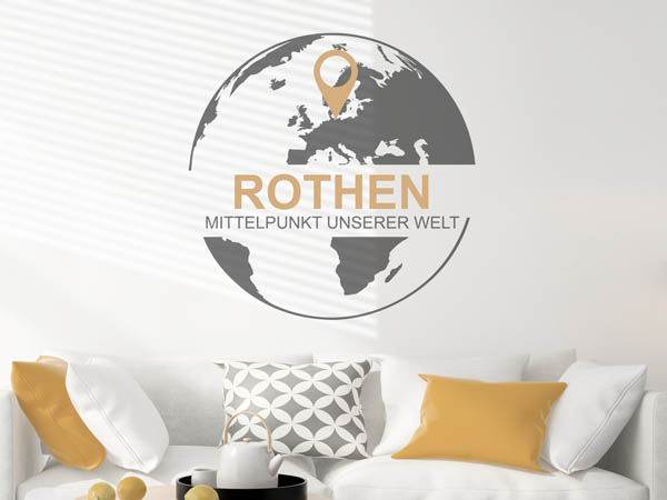 Wandtattoo Rothen - Mittelpunkt unserer Welt mit Pin im Globus