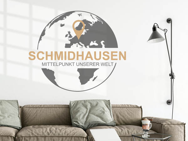 Wandtattoo Schmidhausen - Mittelpunkt unserer Welt mit Pin im Globus