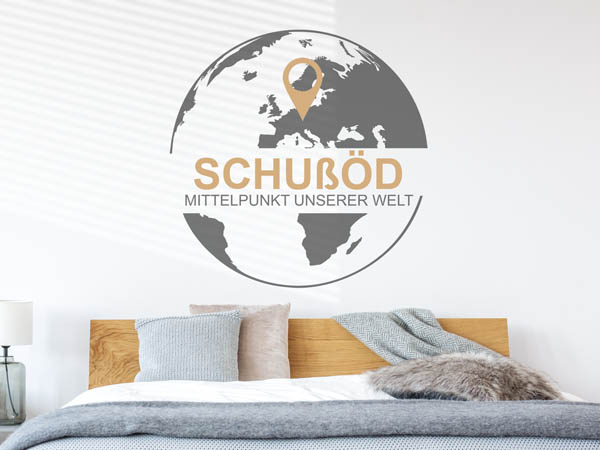 Wandtattoo Schußöd - Mittelpunkt unserer Welt mit Pin im Globus