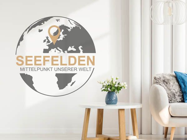 Wandtattoo Seefelden - Mittelpunkt unserer Welt mit Pin im Globus