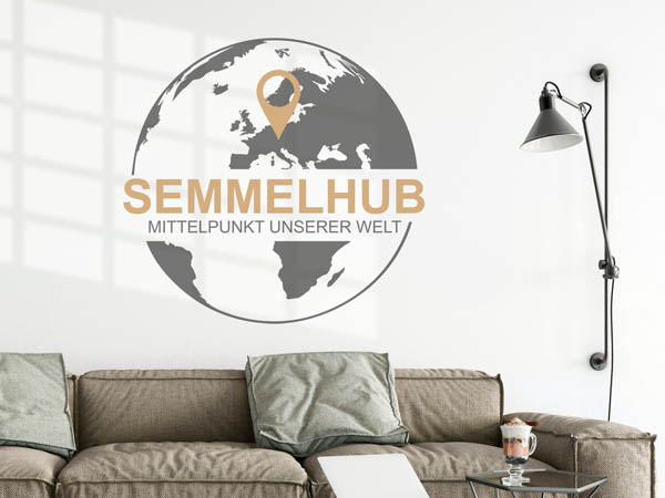 Wandtattoo Semmelhub - Mittelpunkt unserer Welt mit Pin im Globus