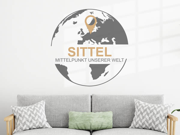 Wandtattoo Sittel - Mittelpunkt unserer Welt mit Pin im Globus