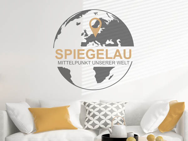 Wandtattoo Spiegelau - Mittelpunkt unserer Welt mit Pin im Globus