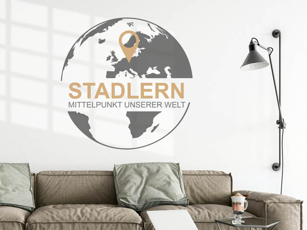 Wandtattoo Stadlern - Mittelpunkt unserer Welt mit Pin im Globus
