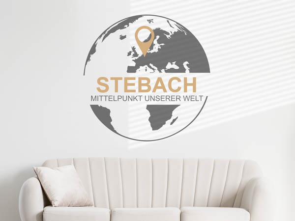 Wandtattoo Stebach - Mittelpunkt unserer Welt mit Pin im Globus