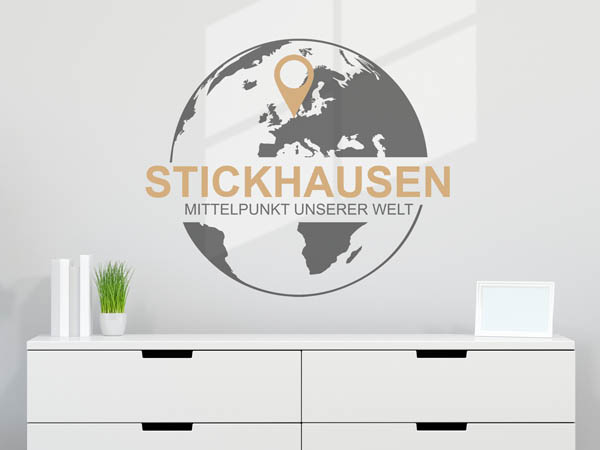 Wandtattoo Stickhausen - Mittelpunkt unserer Welt mit Pin im Globus