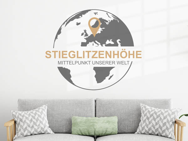 Wandtattoo Stieglitzenhöhe - Mittelpunkt unserer Welt mit Pin im Globus