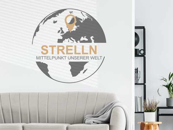 Wandtattoo Strelln - Mittelpunkt unserer Welt mit Pin im Globus