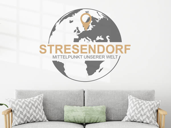 Wandtattoo Stresendorf - Mittelpunkt unserer Welt mit Pin im Globus