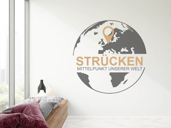 Wandtattoo Strücken - Mittelpunkt unserer Welt mit Pin im Globus