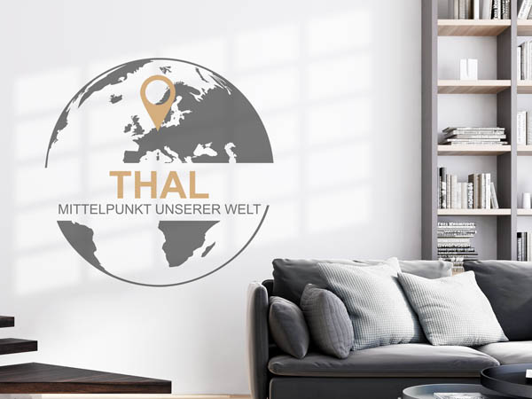 Wandtattoo Thal - Mittelpunkt unserer Welt mit Pin im Globus