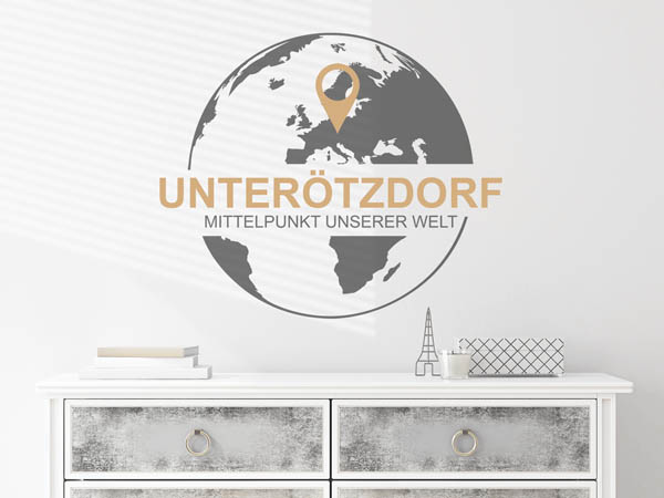 Wandtattoo Unterötzdorf - Mittelpunkt unserer Welt mit Pin im Globus