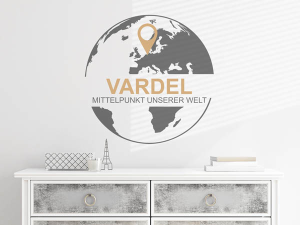 Wandtattoo Vardel - Mittelpunkt unserer Welt mit Pin im Globus