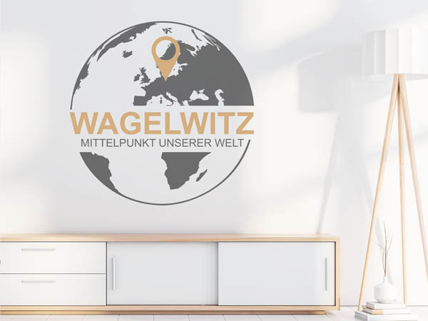 Wandtattoo Wagelwitz - Mittelpunkt unserer Welt mit Pin im Globus