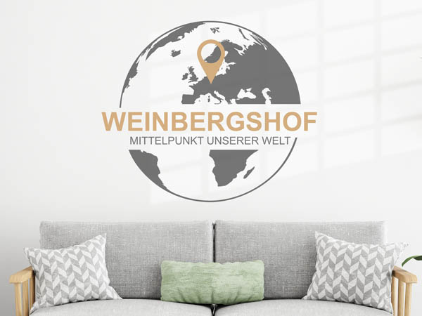 Wandtattoo Weinbergshof - Mittelpunkt unserer Welt mit Pin im Globus