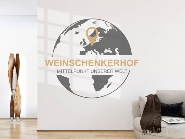 Wandtattoo Weinschenkerhof - Mittelpunkt unserer Welt mit Pin im Globus