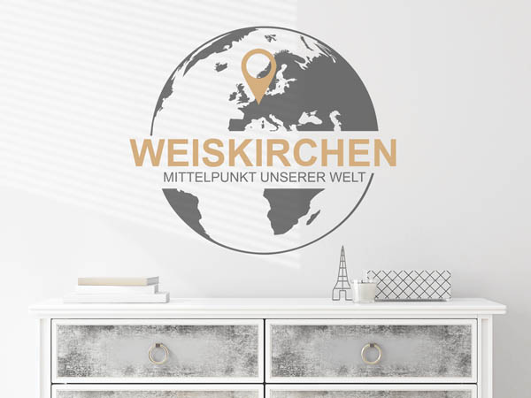 Wandtattoo Weiskirchen - Mittelpunkt unserer Welt mit Pin im Globus