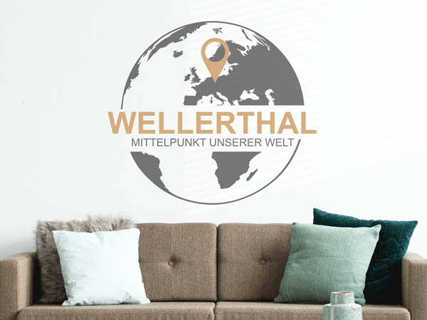 Wandtattoo Wellerthal - Mittelpunkt unserer Welt mit Pin im Globus
