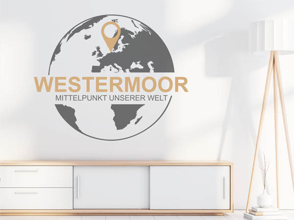 Wandtattoo Westermoor - Mittelpunkt unserer Welt mit Pin im Globus