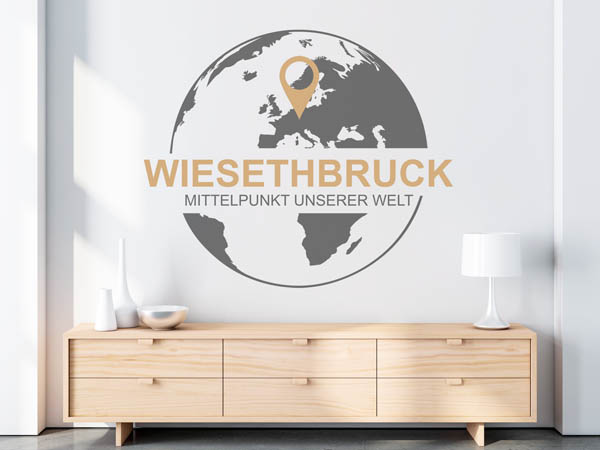Wandtattoo Wiesethbruck - Mittelpunkt unserer Welt mit Pin im Globus