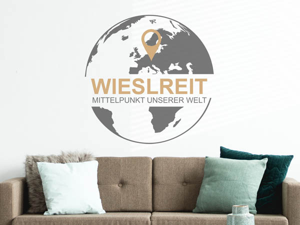 Wandtattoo Wieslreit - Mittelpunkt unserer Welt mit Pin im Globus