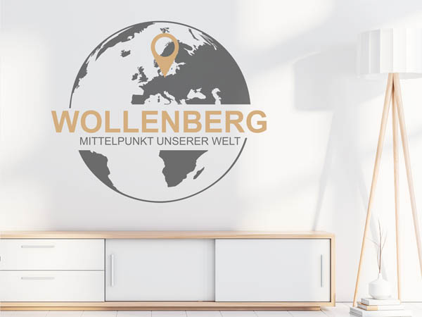 Wandtattoo Wollenberg - Mittelpunkt unserer Welt mit Pin im Globus