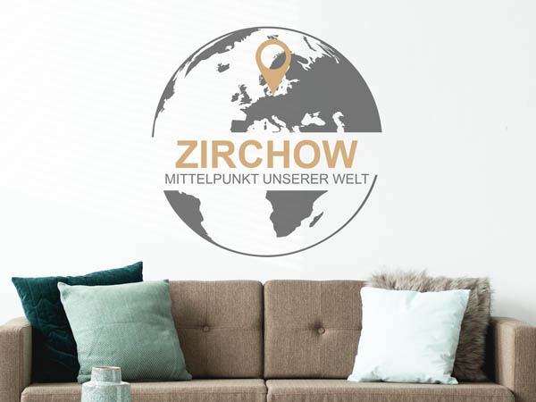 Wandtattoo Zirchow - Mittelpunkt unserer Welt mit Pin im Globus