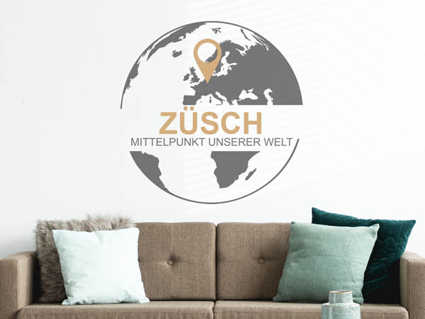 Wandtattoo Züsch - Mittelpunkt unserer Welt mit Pin im Globus