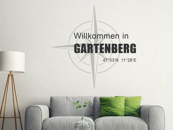Wandtattoo Willkommen in Gartenberg mit den Koordinaten 47°53'N 11°28'E