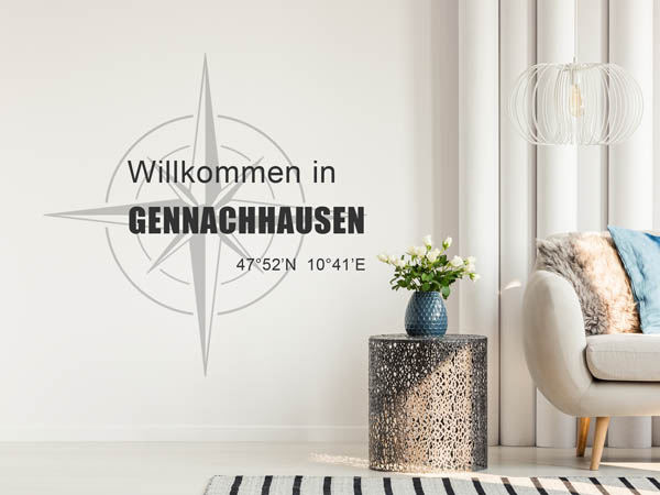Wandtattoo Willkommen in Gennachhausen mit den Koordinaten 47°52'N 10°41'E