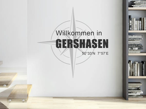 Wandtattoo Willkommen in Gershasen mit den Koordinaten 50°33'N 7°57'E