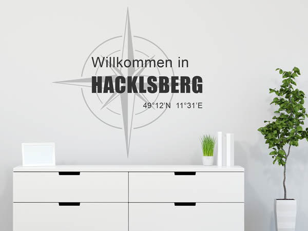 Wandtattoo Willkommen in Hacklsberg mit den Koordinaten 49°12'N 11°31'E