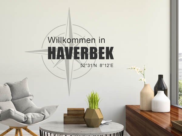 Wandtattoo Willkommen in Haverbek mit den Koordinaten 52°31'N 8°12'E