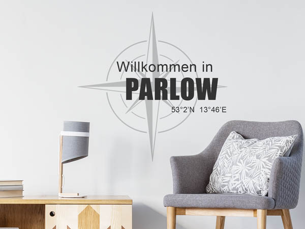 Wandtattoo Willkommen in Parlow mit den Koordinaten 53°2'N 13°46'E