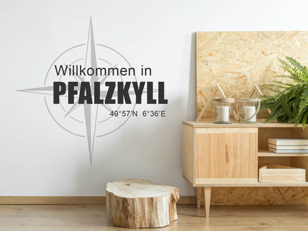 Wandtattoo Willkommen in Pfalzkyll mit den Koordinaten 49°57'N 6°36'E