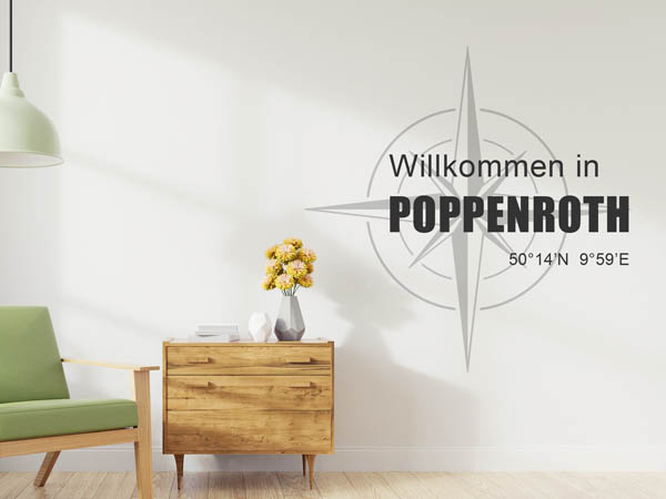 Wandtattoo Willkommen in Poppenroth mit den Koordinaten 50°14'N 9°59'E