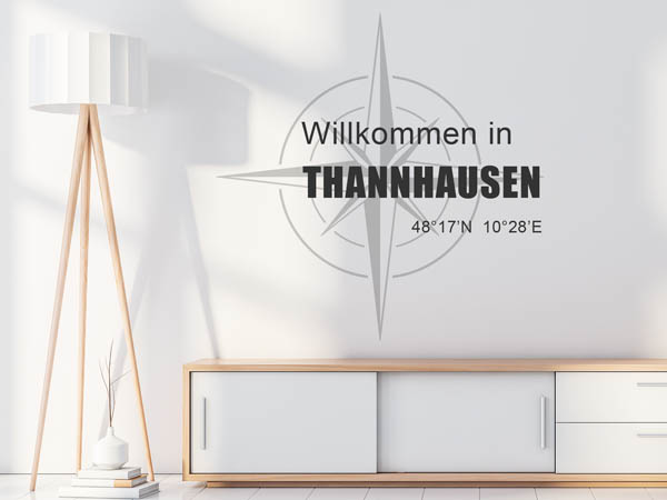 Wandtattoo Willkommen in Thannhausen mit den Koordinaten 48°17'N 10°28'E