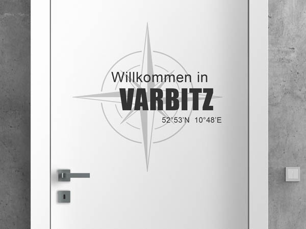 Wandtattoo Willkommen in Varbitz mit den Koordinaten 52°53'N 10°48'E