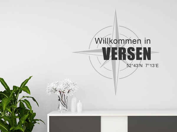 Wandtattoo Willkommen in Versen mit den Koordinaten 52°43'N 7°13'E