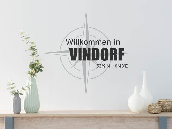 Wandtattoo Willkommen in Vindorf mit den Koordinaten 53°9'N 10°43'E